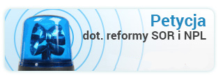 Petycja dot. reformy SOR i NPL
